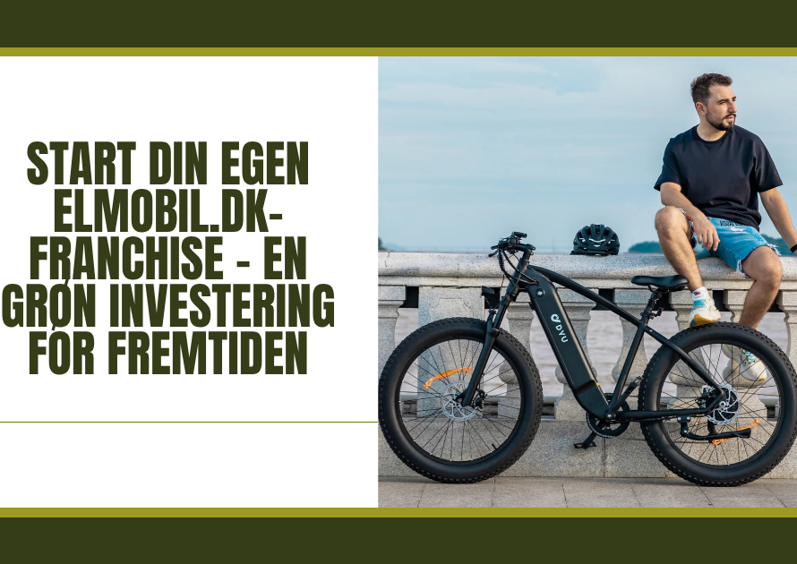 Elmobil.dk franchise Danmark – grøn investering i el-mobilitet