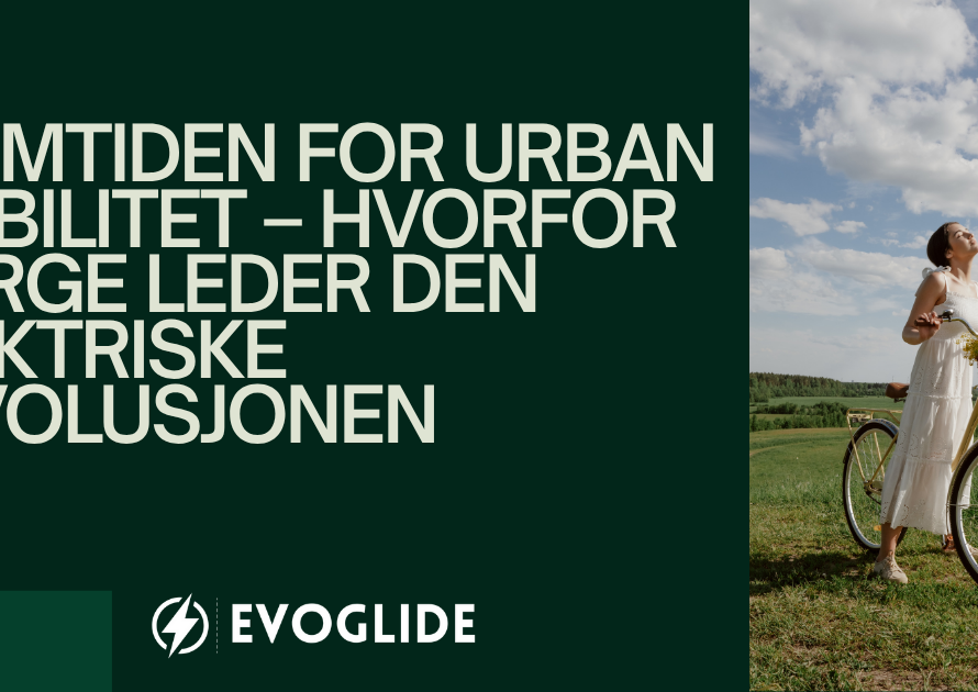 Urban mobility in Norway - Evoglide electric revolution